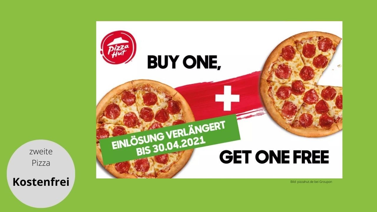 Pizza Deal: 2 für 1 Angebot bei Pizza Hut für 1 €