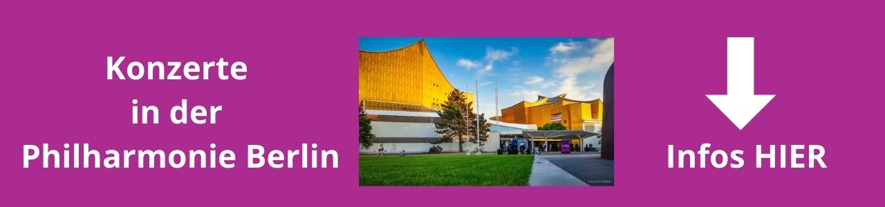 Konzerte in der Philharmonie Berlin