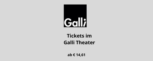 Galli Theater Tickets Berlin