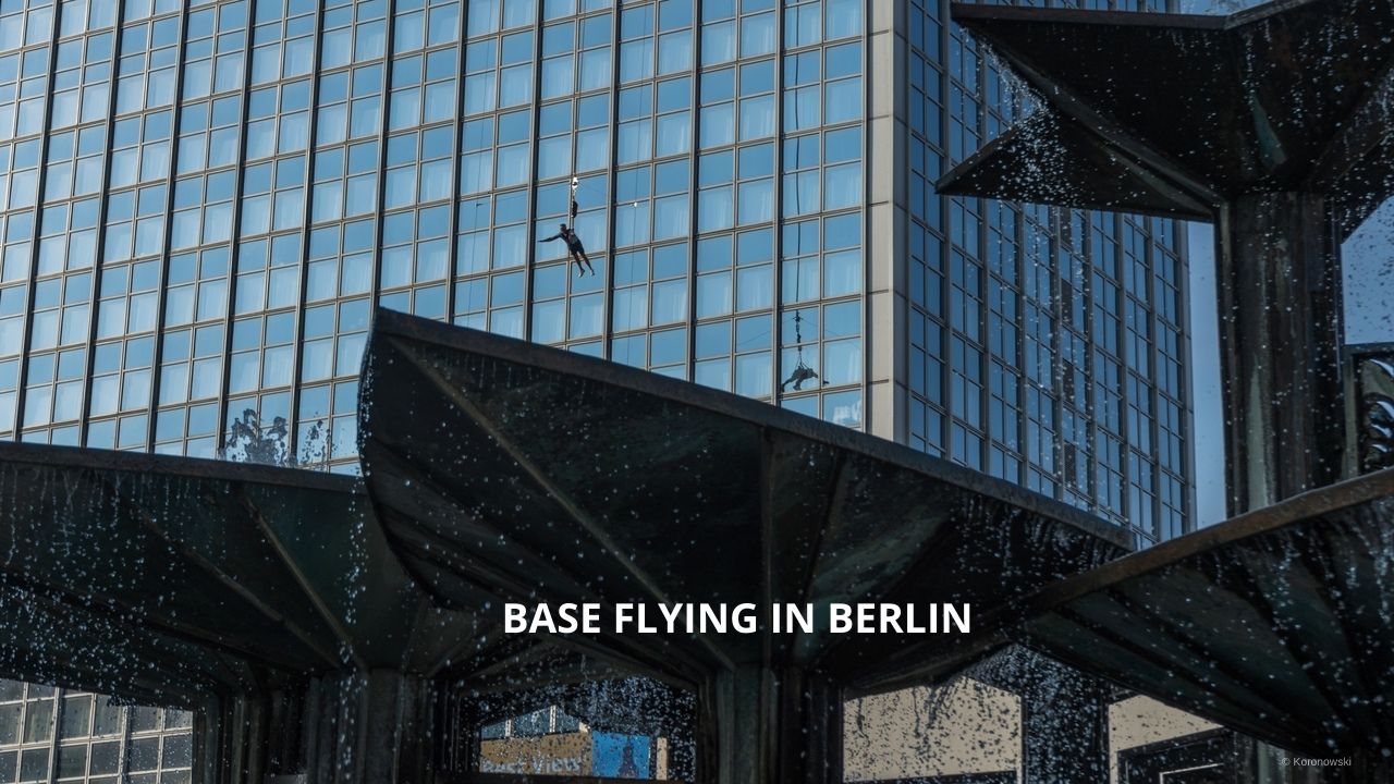 BASE FLYING IN BERLIN