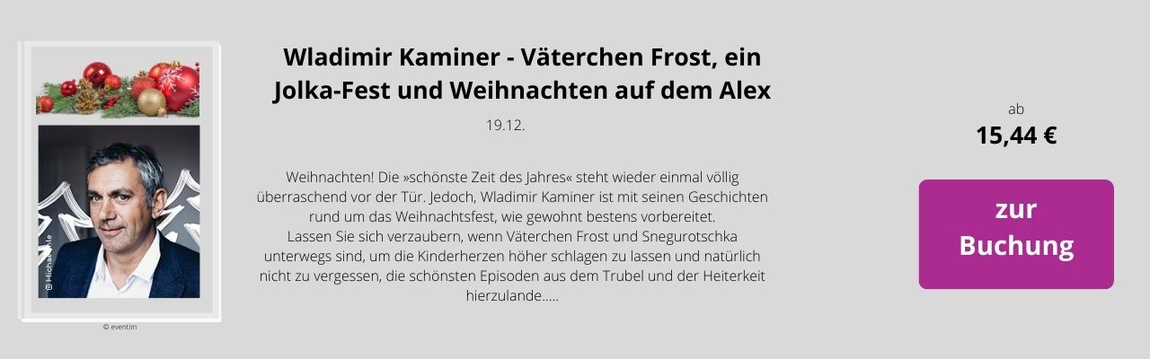 Wladimir Kaminer Väterchen Frost ein Jolka Fest und Weihnachten auf dem Alex