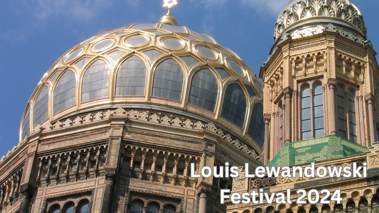 Louis Lewandowski Festival 2024