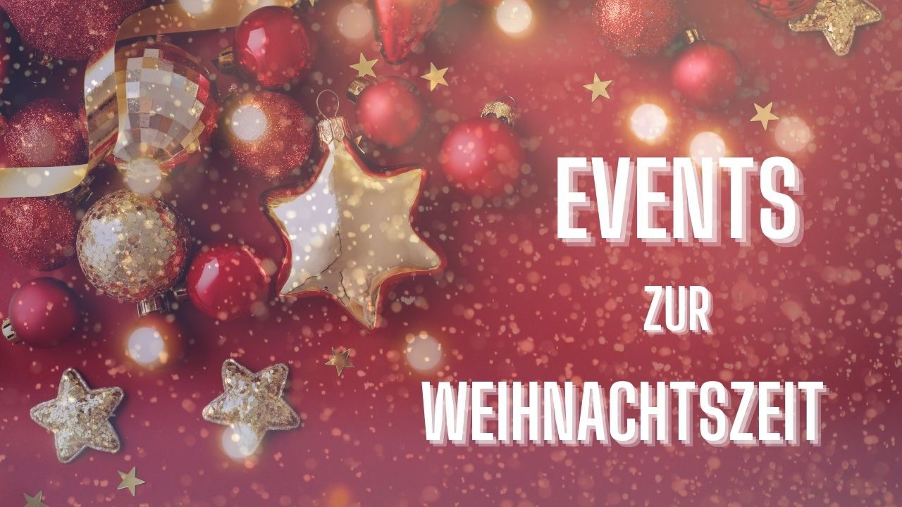 Events zur Weihnachtszeit