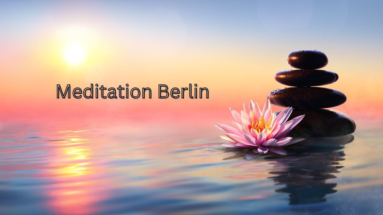 Meditation Berlin