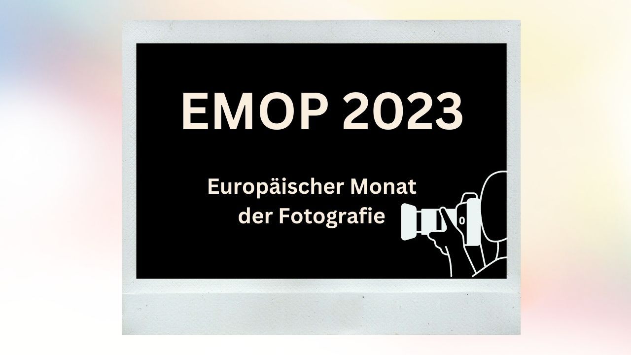 Europäischer Monat der Fotografie