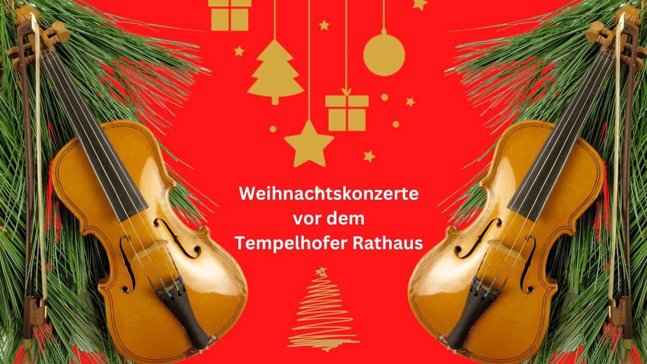 Weihnachtskonzerte vor dem Tempelhofer Rathaus Berlin