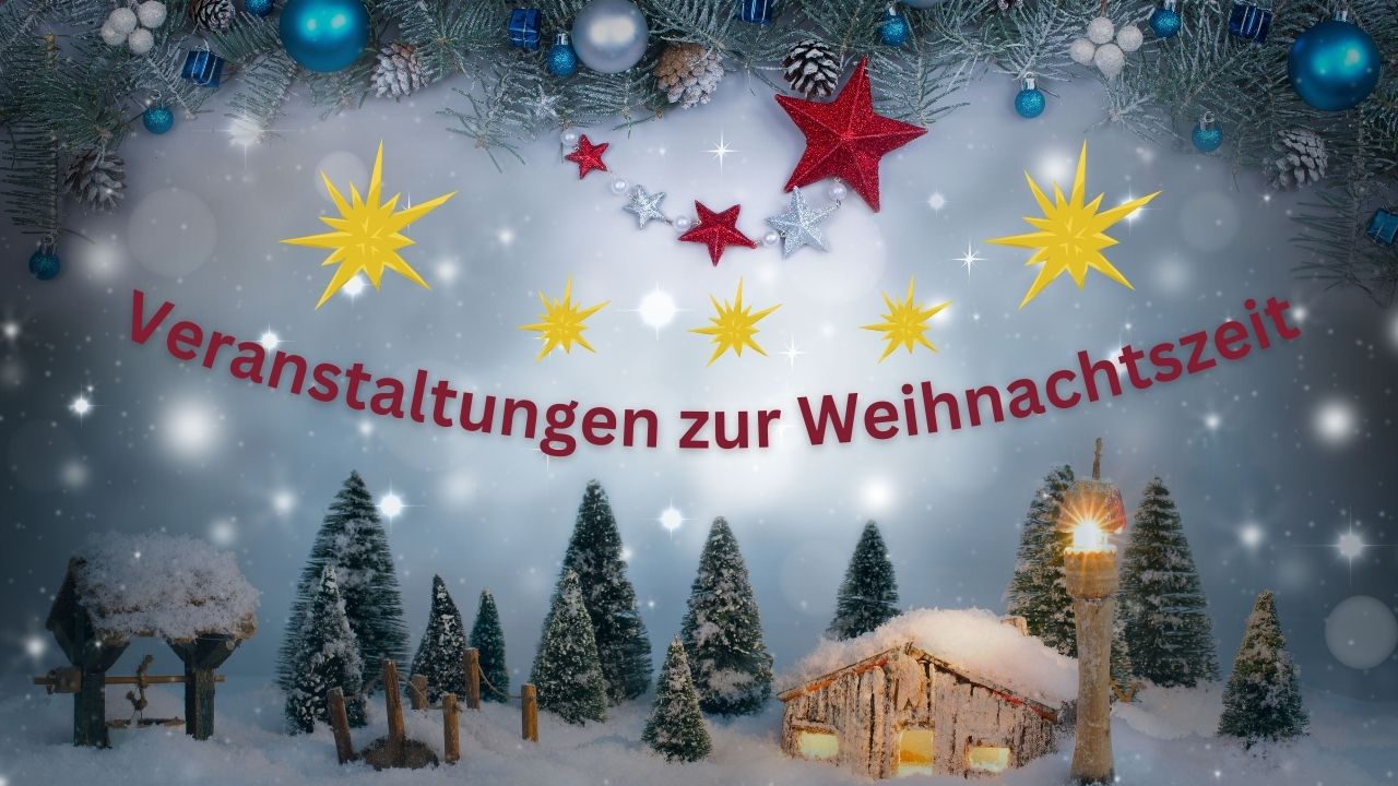 Veranstaltungen zur Weihnachtszeit