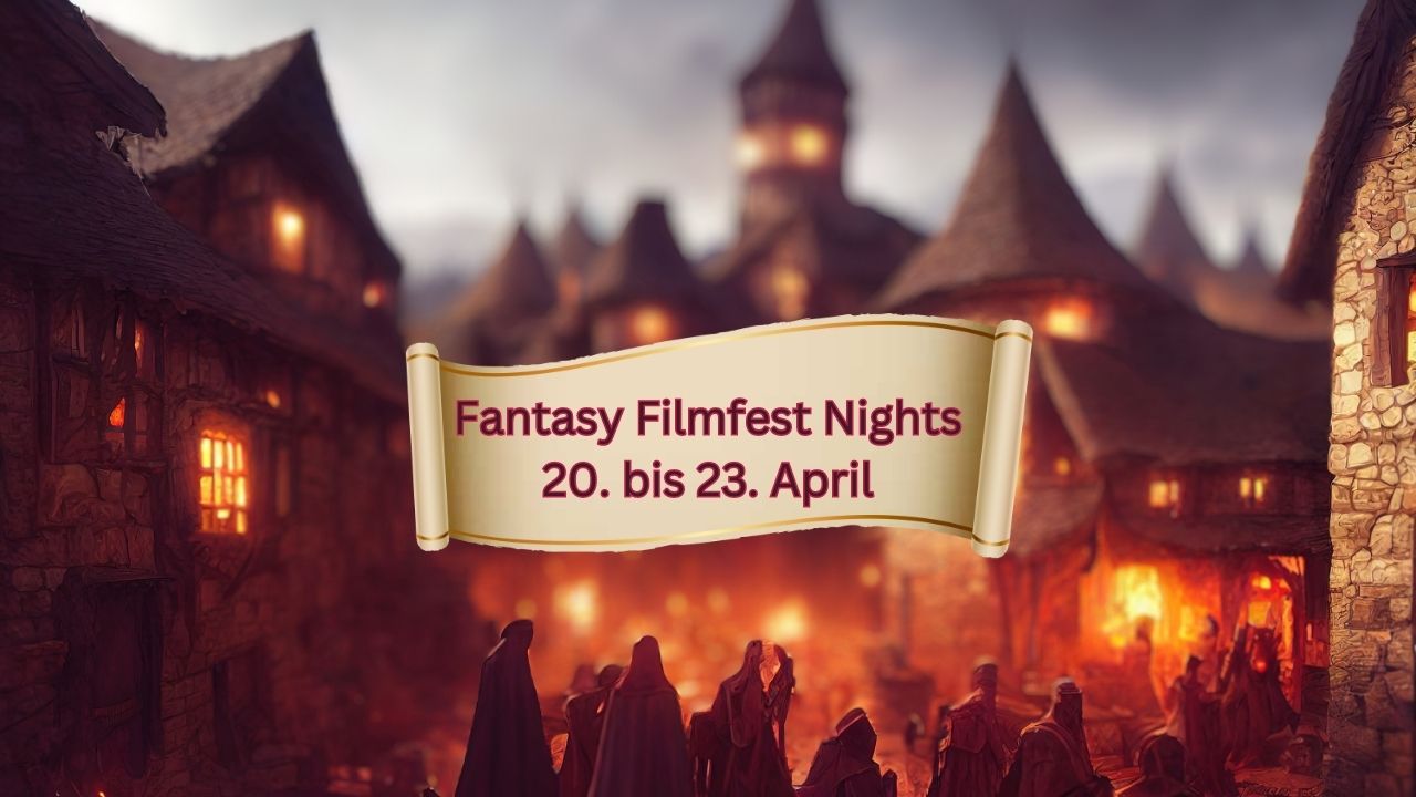 antasy Filmfest Nights in Berlin