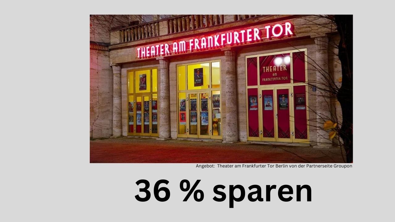 Theater am Frankfurter Tor Berlin