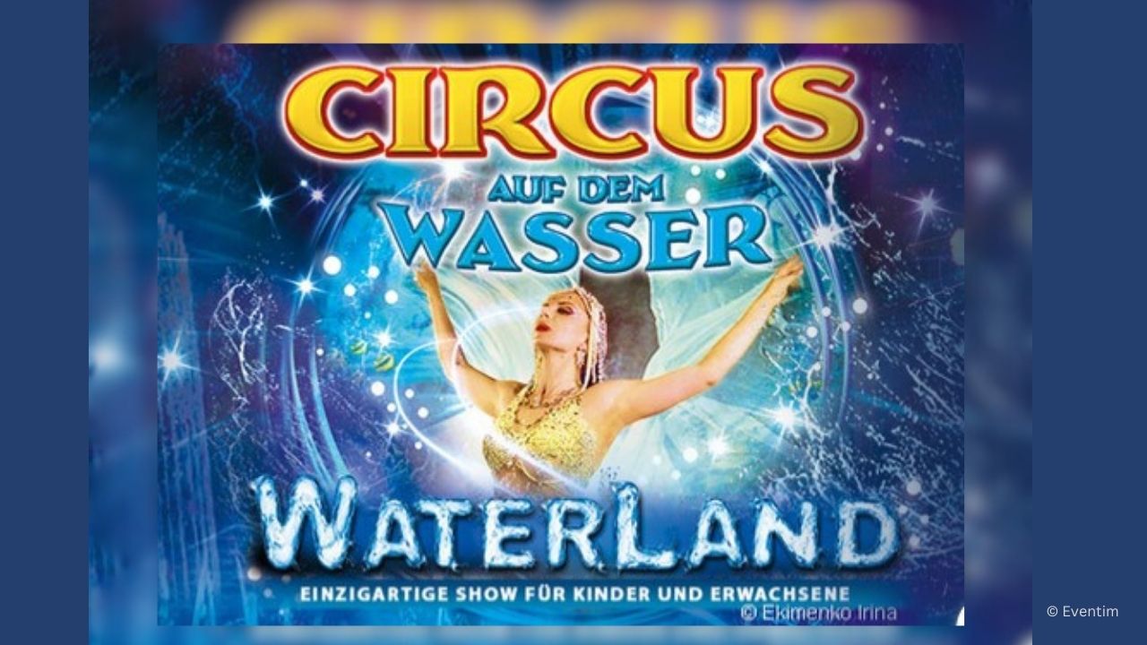 Waterland – Circus auf dem Wasser