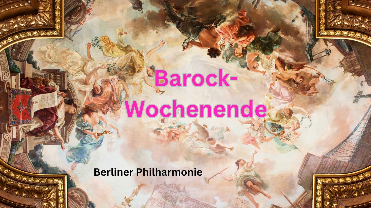 Barock-Wochenende in Berlin