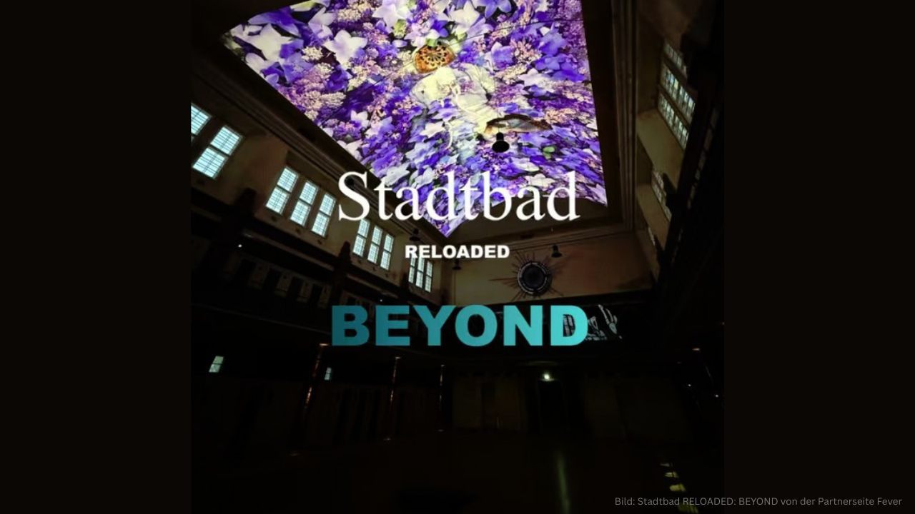 Stadtbad RELOADED: BEYOND in Berlin