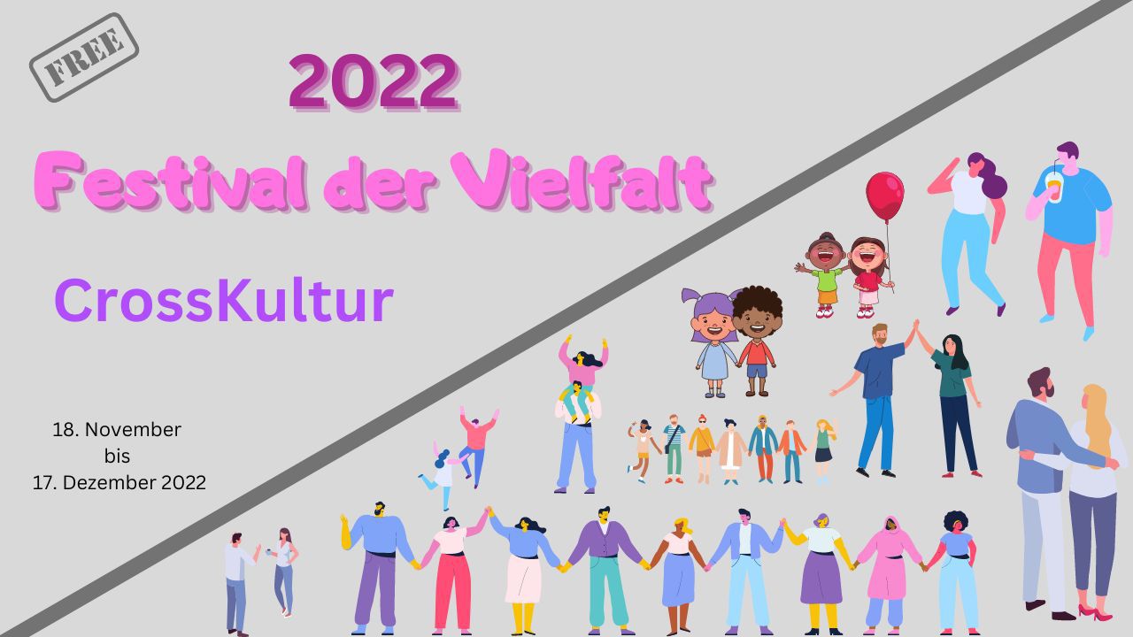 Cross¬Kultur 2022 – Festival der Vielfalt