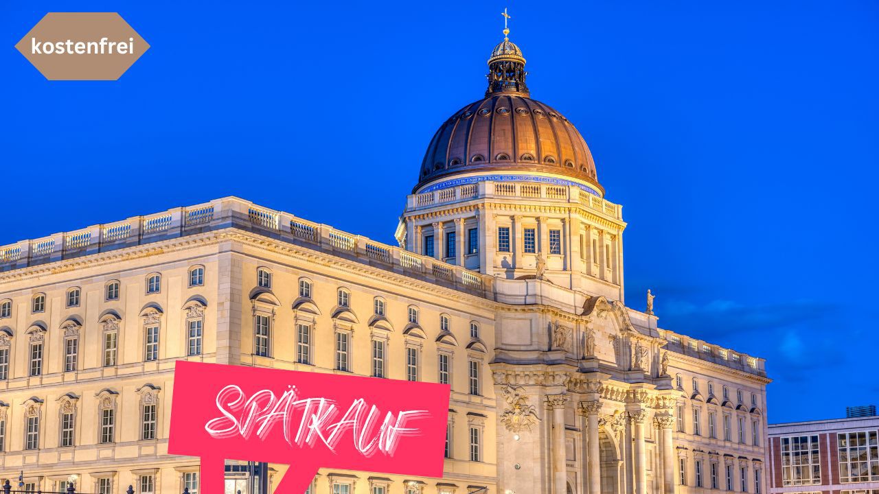 SPÄTI im Humboldt Forum Berlin